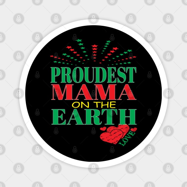 Proudest Mama On Earth Family Trip Happiest Place Family Mom Magnet by Envision Styles